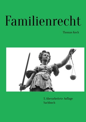 Buchcover Familienrecht | Thomas Koch | EAN 9783748506614 | ISBN 3-7485-0661-9 | ISBN 978-3-7485-0661-4