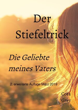 Buchcover Der Stiefeltrick | Cora Grey | EAN 9783748521037 | ISBN 3-7485-2103-0 | ISBN 978-3-7485-2103-7
