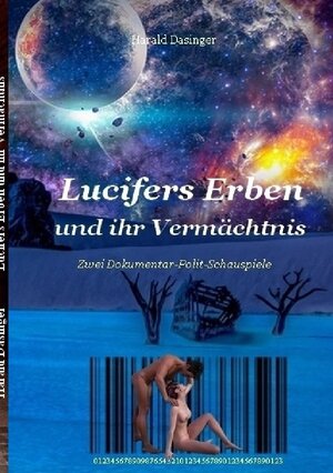 Buchcover Lucifer / Lucifers Erben und ihr Vermächtnis | Harald Dasinger | EAN 9783748534808 | ISBN 3-7485-3480-9 | ISBN 978-3-7485-3480-8