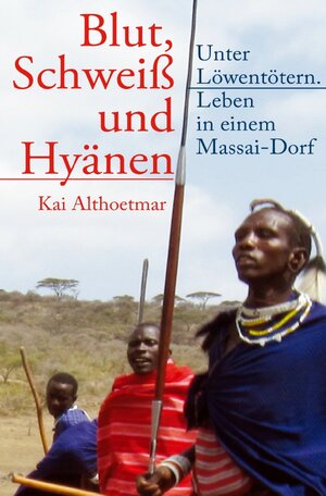 Buchcover Blut, Schweiß und Hyänen | Kai Althoetmar | EAN 9783748541271 | ISBN 3-7485-4127-9 | ISBN 978-3-7485-4127-1
