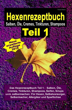 Buchcover Hexenrezeptbuch / Hexenrezeptbuch Teil 1 | Hexe Maria | EAN 9783748543039 | ISBN 3-7485-4303-4 | ISBN 978-3-7485-4303-9