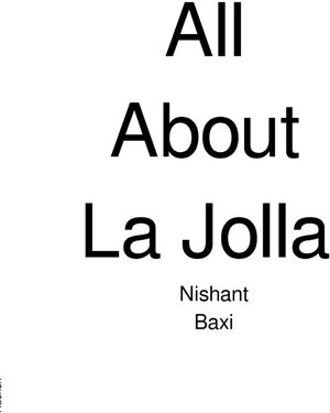 Buchcover All About La Jolla | Nishant Baxi | EAN 9783748573869 | ISBN 3-7485-7386-3 | ISBN 978-3-7485-7386-9