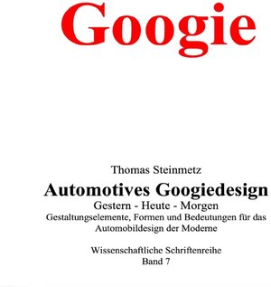 Buchcover Design / Automobil / Googiedesign / Automotives der 50er Jahre: Gestern – Heute – Morgen | Dr. Thomas Steinmetz | EAN 9783748575580 | ISBN 3-7485-7558-0 | ISBN 978-3-7485-7558-0