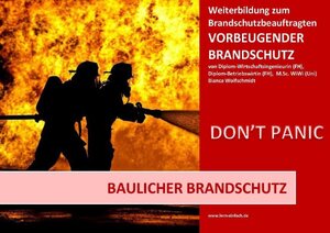 Buchcover Basiswissen - Vorbeugender Brandschutz / Basiswissen - Vorbeugender Brandschutz - Baulicher Brandschutz | Bianca Wolfschmidt | EAN 9783748581796 | ISBN 3-7485-8179-3 | ISBN 978-3-7485-8179-6