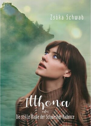 Buchcover Itthona | Zsóka Schwab | EAN 9783748589839 | ISBN 3-7485-8983-2 | ISBN 978-3-7485-8983-9