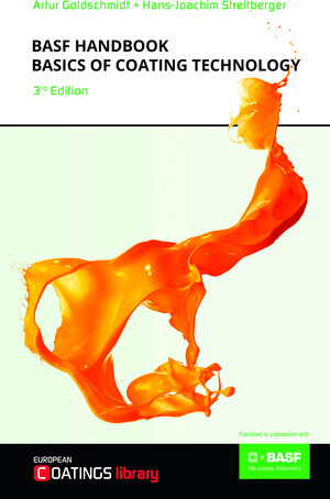 Buchcover BASF Handbook Basics of Coating Technology | Hans-Joachim Streitberger | EAN 9783748600251 | ISBN 3-7486-0025-9 | ISBN 978-3-7486-0025-1