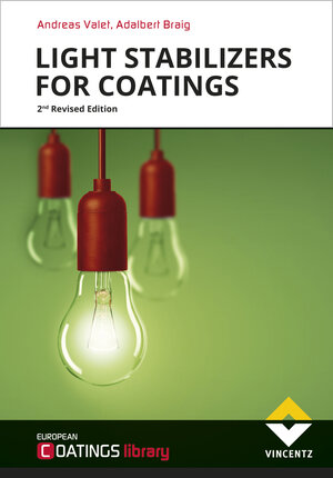 Buchcover Light Stabilizers for Coatings | Andreas Valet | EAN 9783748600329 | ISBN 3-7486-0032-1 | ISBN 978-3-7486-0032-9