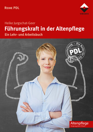 Buchcover Führungskraft in der Altenpflege | Heike Jurgschat-Geer | EAN 9783748601586 | ISBN 3-7486-0158-1 | ISBN 978-3-7486-0158-6