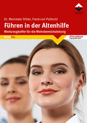 Buchcover Führen in der Altenhilfe | Mercedes Stiller | EAN 9783748601784 | ISBN 3-7486-0178-6 | ISBN 978-3-7486-0178-4