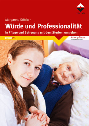 Buchcover Würde und Professionalität | Margarete Stöcker | EAN 9783748605591 | ISBN 3-7486-0559-5 | ISBN 978-3-7486-0559-1