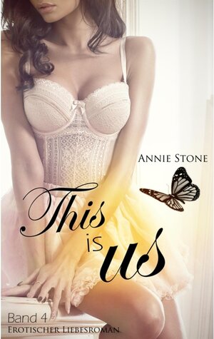 Buchcover This is us / She flies... Bd.4 | Annie Stone | EAN 9783748723929 | ISBN 3-7487-2392-X | ISBN 978-3-7487-2392-9