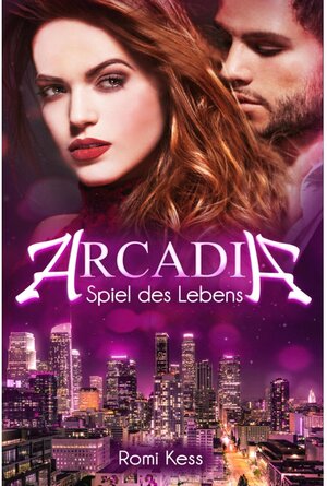 Buchcover Arcadia - Spiel des Lebens | Romi Kess | EAN 9783748727682 | ISBN 3-7487-2768-2 | ISBN 978-3-7487-2768-2