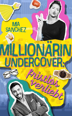Buchcover Millionärin undercover | Mia Sanchez | EAN 9783748796862 | ISBN 3-7487-9686-2 | ISBN 978-3-7487-9686-2