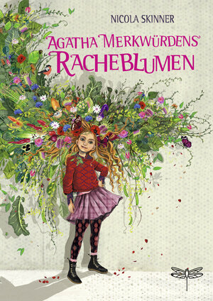 Buchcover Agatha Merkwürdens Racheblumen | Nicola Skinner | EAN 9783748800033 | ISBN 3-7488-0003-7 | ISBN 978-3-7488-0003-3