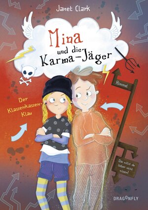 Buchcover Mina und die Karma-Jäger - Der Klassenkassen-Klau | Janet Clark | EAN 9783748800163 | ISBN 3-7488-0016-9 | ISBN 978-3-7488-0016-3