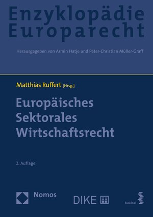 Buchcover Europäisches Sektorales Wirtschaftsrecht  | EAN 9783748900238 | ISBN 3-7489-0023-6 | ISBN 978-3-7489-0023-8