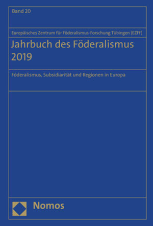 Buchcover Jahrbuch des Föderalismus 2019  | EAN 9783748901174 | ISBN 3-7489-0117-8 | ISBN 978-3-7489-0117-4