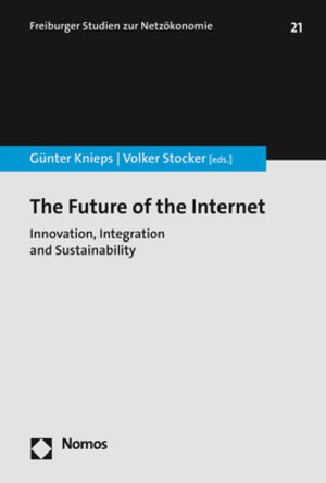Buchcover The Future of the Internet  | EAN 9783748902096 | ISBN 3-7489-0209-3 | ISBN 978-3-7489-0209-6