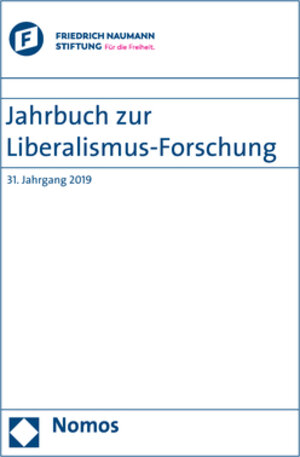 Buchcover Jahrbuch zur Liberalismus-Forschung  | EAN 9783748902232 | ISBN 3-7489-0223-9 | ISBN 978-3-7489-0223-2