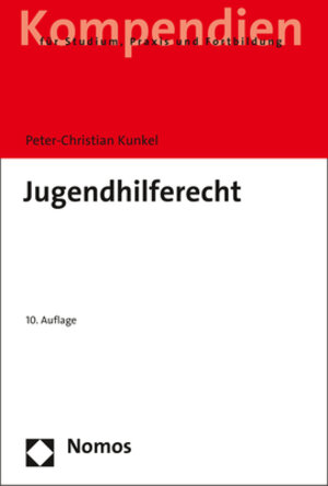 Buchcover Jugendhilferecht | Peter-Christian Kunkel | EAN 9783748903093 | ISBN 3-7489-0309-X | ISBN 978-3-7489-0309-3