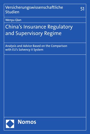 Buchcover China's Insurance Regulatory and Supervisory Regime | Wenyu Qian | EAN 9783748903901 | ISBN 3-7489-0390-1 | ISBN 978-3-7489-0390-1