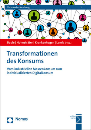 Buchcover Transformationen des Konsums  | EAN 9783748903918 | ISBN 3-7489-0391-X | ISBN 978-3-7489-0391-8