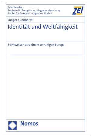 Buchcover Identität und Weltfähigkeit | Ludger Kühnhardt | EAN 9783748904090 | ISBN 3-7489-0409-6 | ISBN 978-3-7489-0409-0
