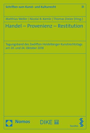 Buchcover Handel - Provenienz - Restitution  | EAN 9783748905608 | ISBN 3-7489-0560-2 | ISBN 978-3-7489-0560-8