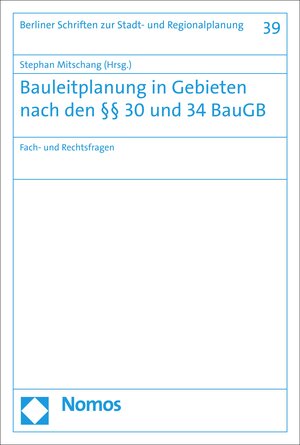 Buchcover Bauleitplanung in Gebieten nach den §§ 30 und 34 BauGB  | EAN 9783748907060 | ISBN 3-7489-0706-0 | ISBN 978-3-7489-0706-0