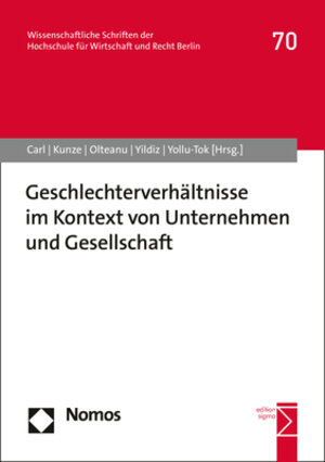 Buchcover Geschlechterverhältnisse im Kontext von Unternehmen und Gesellschaft  | EAN 9783748907077 | ISBN 3-7489-0707-9 | ISBN 978-3-7489-0707-7