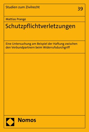 Buchcover Schutzpflichtverletzungen | Mattias Prange | EAN 9783748908845 | ISBN 3-7489-0884-9 | ISBN 978-3-7489-0884-5