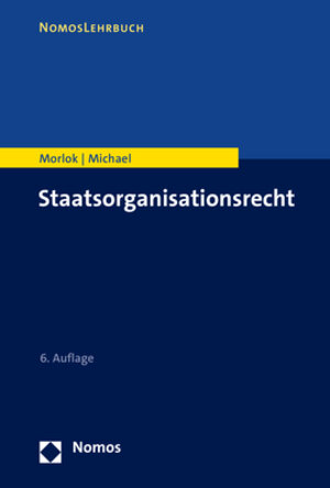 Buchcover Staatsorganisationsrecht | Martin Morlok | EAN 9783748914891 | ISBN 3-7489-1489-X | ISBN 978-3-7489-1489-1