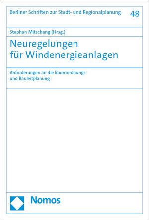 Buchcover Neuregelungen für Windenergieanlagen  | EAN 9783748915584 | ISBN 3-7489-1558-6 | ISBN 978-3-7489-1558-4