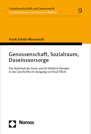 Buchcover Genossenschaft, Sozialraum, Daseinsvorsorge | Frank Schulz-Nieswandt | EAN 9783748917748 | ISBN 3-7489-1774-0 | ISBN 978-3-7489-1774-8
