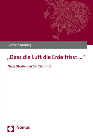 Buchcover „Dass die Luft die Erde frisst…“ | Reinhard Mehring | EAN 9783748917878 | ISBN 3-7489-1787-2 | ISBN 978-3-7489-1787-8
