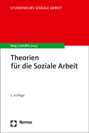 Buchcover Theorien für die Soziale Arbeit  | EAN 9783748920878 | ISBN 3-7489-2087-3 | ISBN 978-3-7489-2087-8