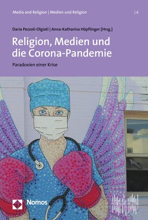 Buchcover Religion, Medien und die Corona-Pandemie  | EAN 9783748922216 | ISBN 3-7489-2221-3 | ISBN 978-3-7489-2221-6