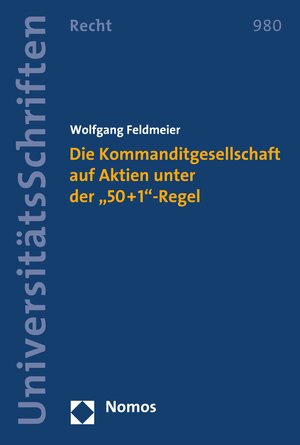 Buchcover Die Kommanditgesellschaft auf Aktien unter der "50+1"-Regel | Wolfgang Feldmeier | EAN 9783748922605 | ISBN 3-7489-2260-4 | ISBN 978-3-7489-2260-5