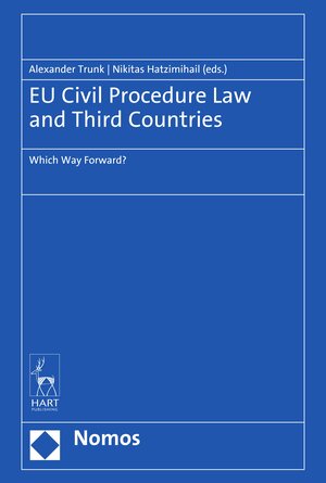 Buchcover EU Civil Procedure Law and Third Countries  | EAN 9783748923404 | ISBN 3-7489-2340-6 | ISBN 978-3-7489-2340-4