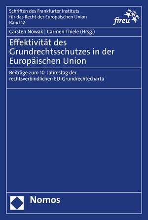 Buchcover Effektivität des Grundrechtsschutzes in der Europäischen Union  | EAN 9783748924036 | ISBN 3-7489-2403-8 | ISBN 978-3-7489-2403-6