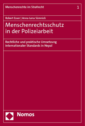 Buchcover Menschenrechtsschutz in der Polizeiarbeit | Robert Esser | EAN 9783748924104 | ISBN 3-7489-2410-0 | ISBN 978-3-7489-2410-4