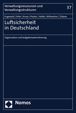 Buchcover Luftsicherheit in Deutschland | Bettina Engewald | EAN 9783748925279 | ISBN 3-7489-2527-1 | ISBN 978-3-7489-2527-9