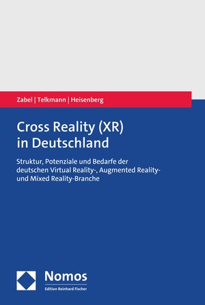 Buchcover Cross Reality (XR) in Deutschland | Christian Zabel | EAN 9783748925514 | ISBN 3-7489-2551-4 | ISBN 978-3-7489-2551-4