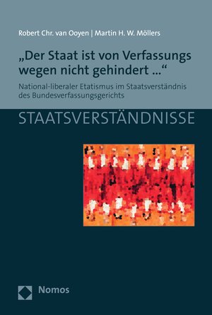 Buchcover "Der Staat ist von Verfassungs wegen nicht gehindert..." | Robert Chr. van Ooyen | EAN 9783748926993 | ISBN 3-7489-2699-5 | ISBN 978-3-7489-2699-3