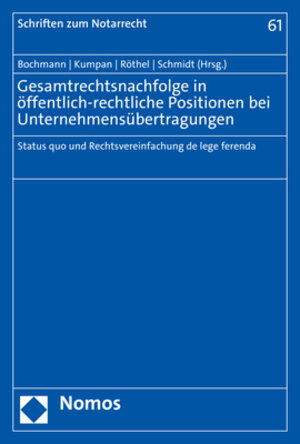 Buchcover Gesamtrechtsnachfolge in öffentlich-rechtliche Positionen bei Unternehmensübertragungen  | EAN 9783748928997 | ISBN 3-7489-2899-8 | ISBN 978-3-7489-2899-7