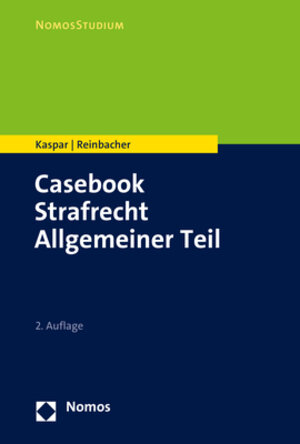 Buchcover Casebook Strafrecht Allgemeiner Teil | Johannes Kaspar | EAN 9783748931515 | ISBN 3-7489-3151-4 | ISBN 978-3-7489-3151-5