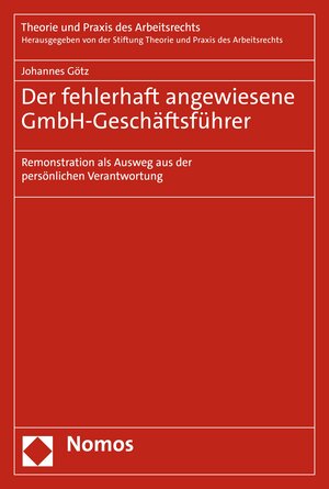 Buchcover Der fehlerhaft angewiesene GmbH-Geschäftsführer | Johannes Götz | EAN 9783748932277 | ISBN 3-7489-3227-8 | ISBN 978-3-7489-3227-7