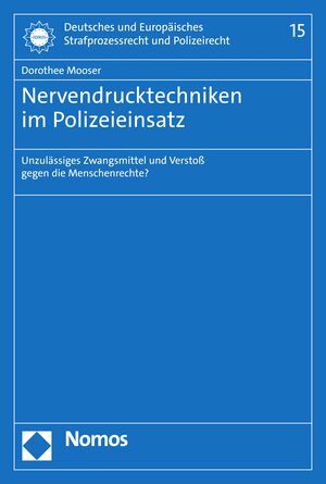 Buchcover Nervendrucktechniken im Polizeieinsatz | Dorothee Mooser | EAN 9783748932338 | ISBN 3-7489-3233-2 | ISBN 978-3-7489-3233-8