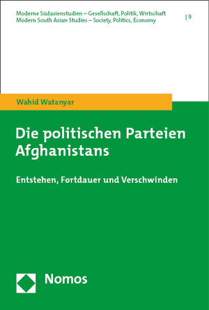 Buchcover Die politischen Parteien Afghanistans | Wahid Watanyar | EAN 9783748932468 | ISBN 3-7489-3246-4 | ISBN 978-3-7489-3246-8