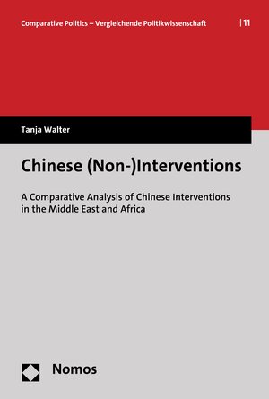 Buchcover Chinese (Non-)Interventions | Tanja Walter | EAN 9783748932475 | ISBN 3-7489-3247-2 | ISBN 978-3-7489-3247-5
